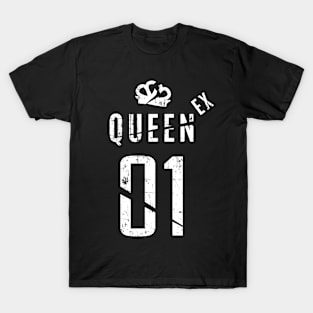 EX QUEEN | EX-PARTNER SHIRTS T-Shirt